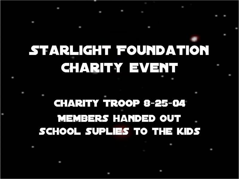 Starlight Foundation Troop 25 Aug